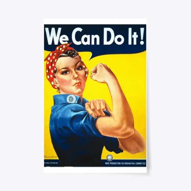 Rosie the Riveter Poster